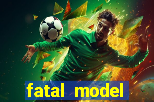 fatal model cruzeiro do sul